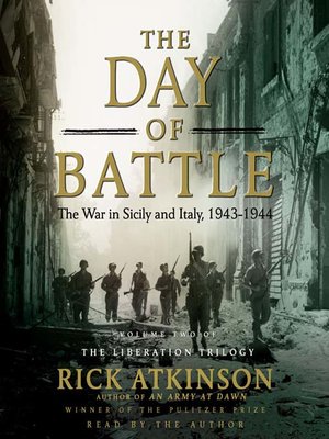 cover image of The Day of Battle: The War in Sicily and Italy, 1943-1944